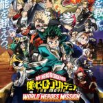 Film Boku no Hero Academia: World Heroes Sudah Menjadi Proyek Tersukses Boku No Hero Academia!