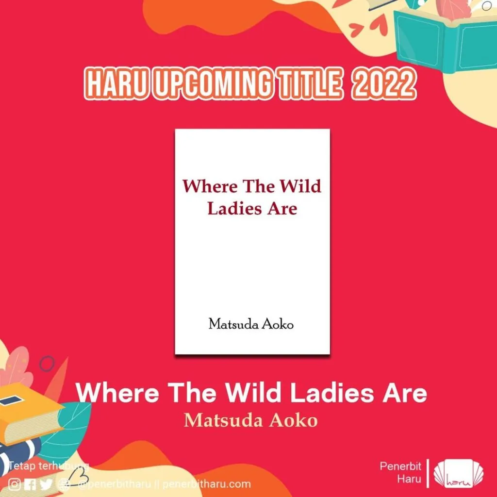 Where The Wild Ladies Are, Penerbit Haru <a href=