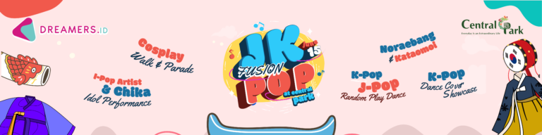 DREAMERS JK-POP FUSION 2024 EVENT KOMUNITAS TERBESAR TAHUN INI